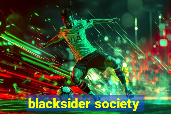 blacksider society